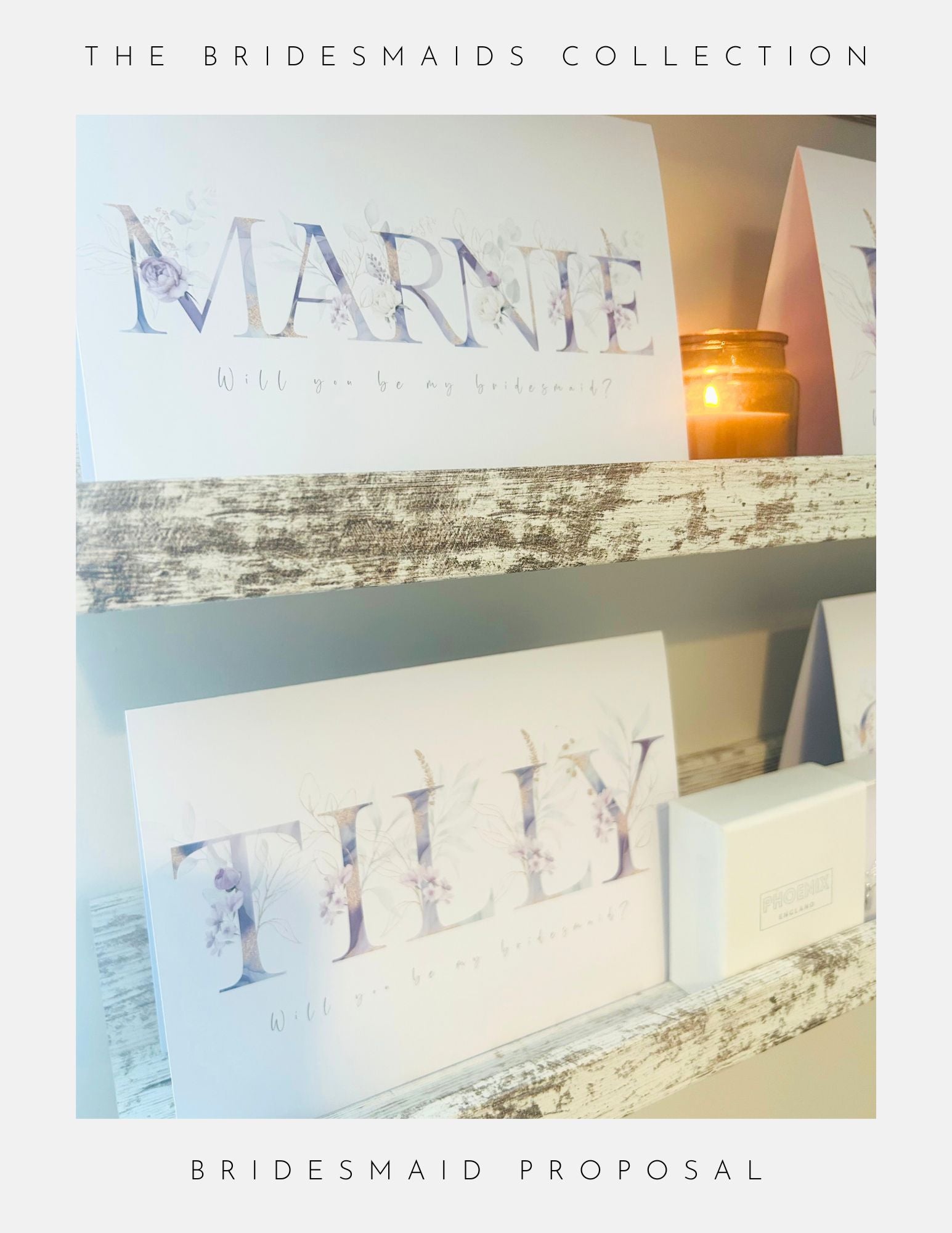 Cards named “Marnie” and “Tilly” with floral designs are displayed on a rustic shelf beside a candle. Text above reads “The Bridesmaids Proposal Sterling Silver by Phoenix England”—perfect for your bridesmaid proposal ideas.