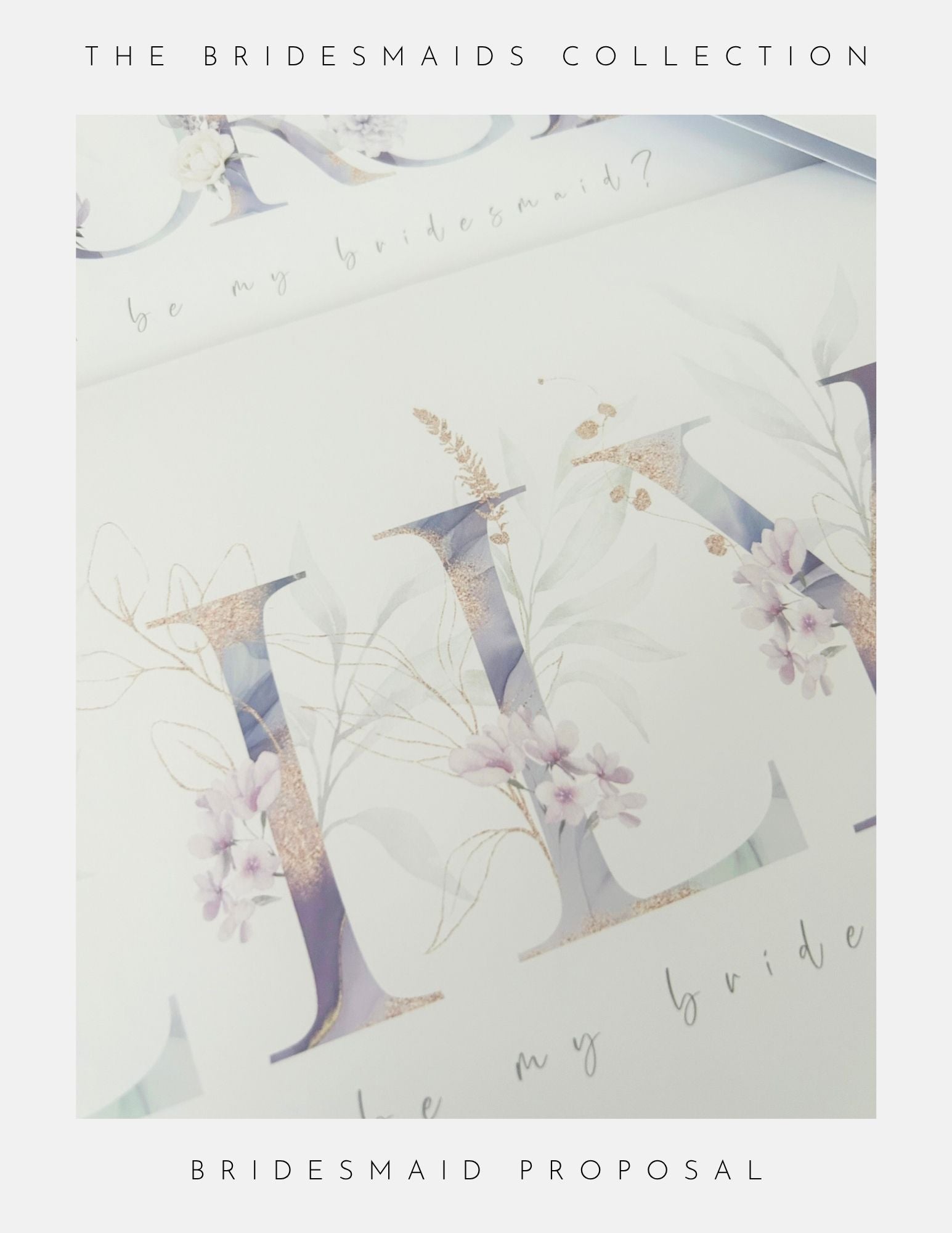 A soft-toned card by Phoenix England features elegant floral letters spelling WILL, with THE BRIDESMAIDS COLLECTION at the top and Bridesmaids Proposal Sterling Silver at the bottom—a perfect fit for the Bridesmaids Collection.