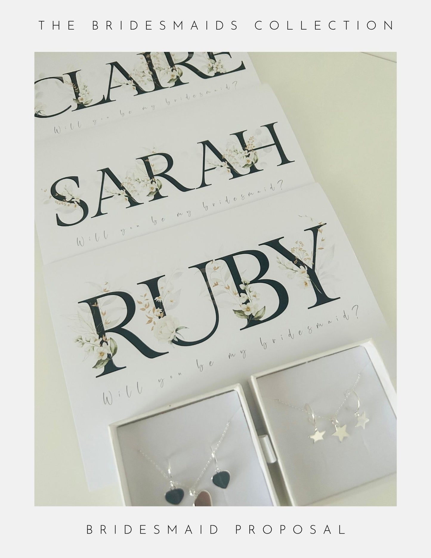 Phoenix England Bridesmaids Proposal Cards for Claire, Sarah, and Ruby each ask Will you be my bridesmaid? and come with a sterling silver necklace in an elegant jewelry box.
