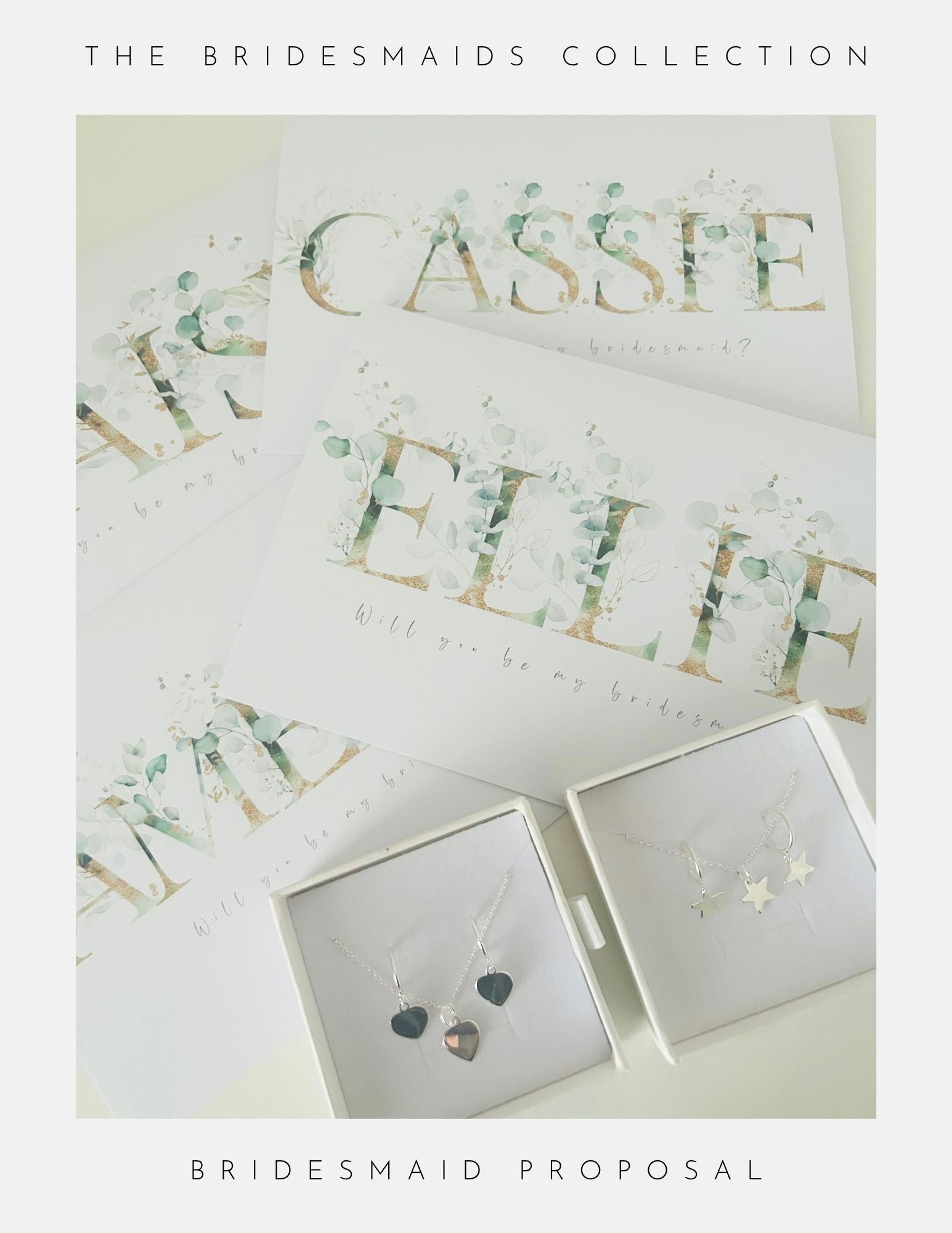 Phoenix England’s Maid Of Honour Proposal Sterling Silver: Personalized proposal cards for Cassie and Ellie with florals, plus two jewelry boxes featuring matching heart and star sterling silver jewellery. Text: The Bridesmaids Collection & Bridesmaid Proposal.