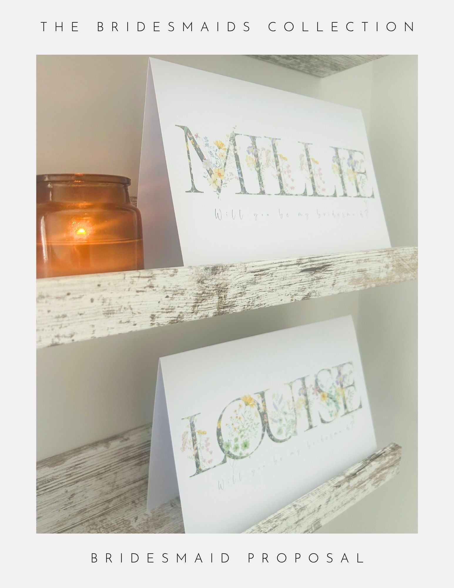 Two floral-themed cards reading Will you be my bridesmaid? with the names Millie and Louise are shown beside a brown candle,ideal to pair with Phoenix England’s Thank You Bridesmaid Gift Ideas or bridesmaid jewellery.
