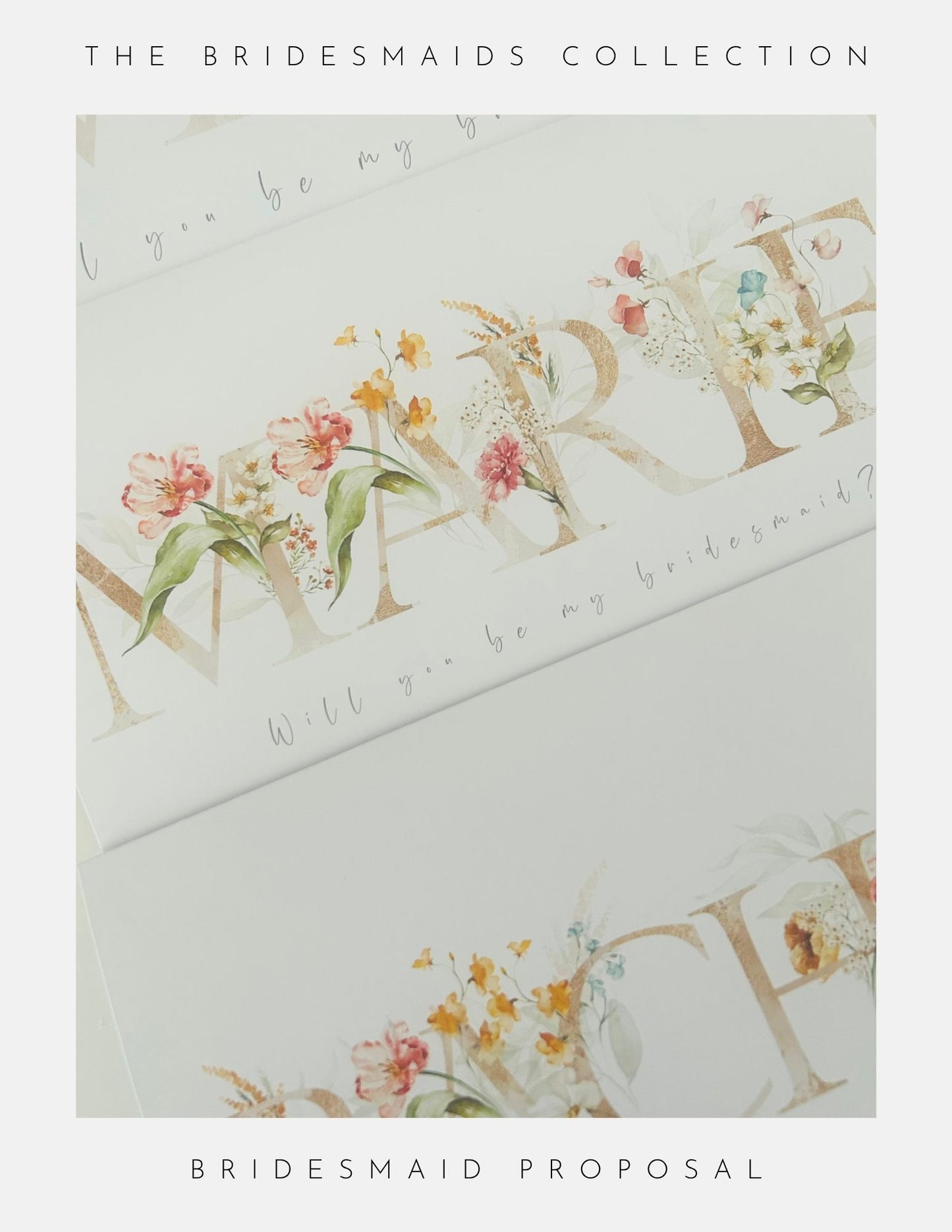 Phoenix Englands Will You Be My Bridesmaid Gifts feature floral cards with large letters and pastel flowers, bordered in white and perfect for bridesmaid proposals. From The Bridesmaids Collection.
