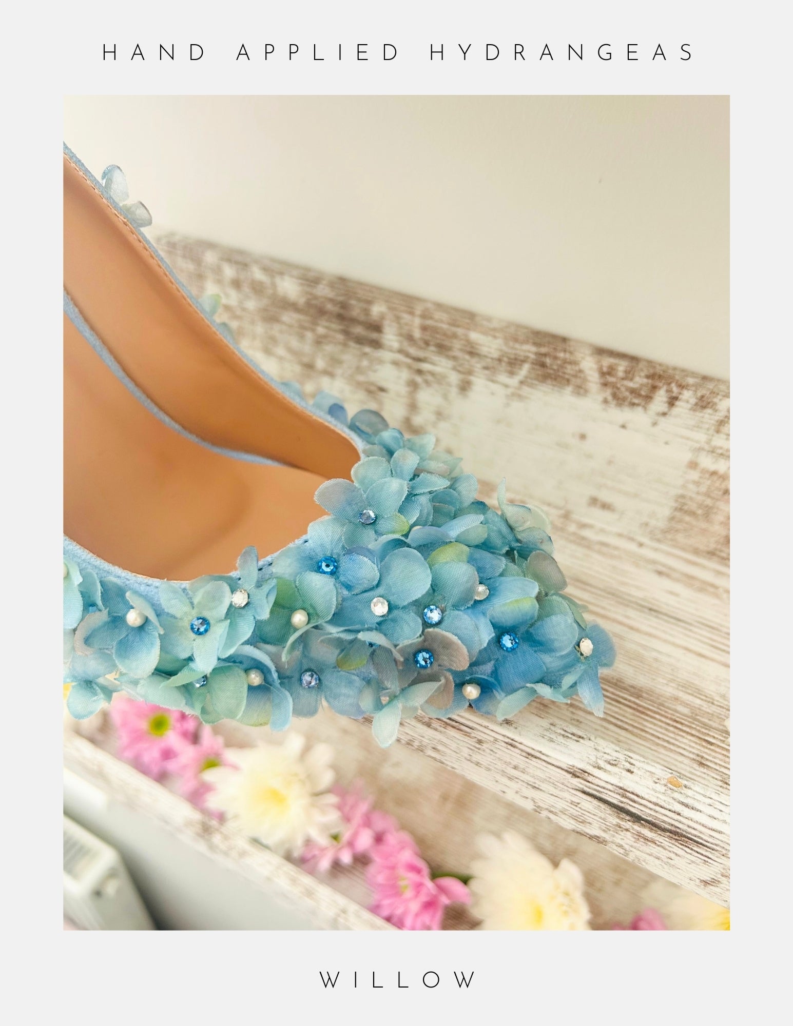 Blue floral bridal shoe with 'Hand Applied Hydrangeas' text and 'Willow' branding.